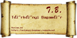 Tárkányi Bagamér névjegykártya